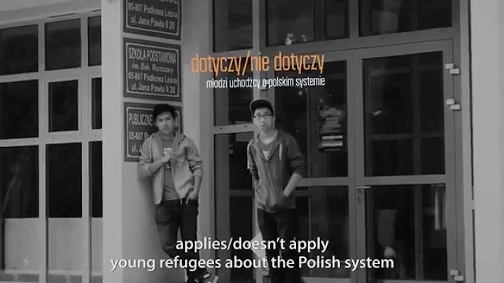 applies/doesn’t apply young refugees about the Polish system‏