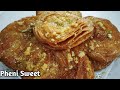 Pheni recipe  homemade phenifeni  pheniya recipe  crispy layered pheniya   recipe