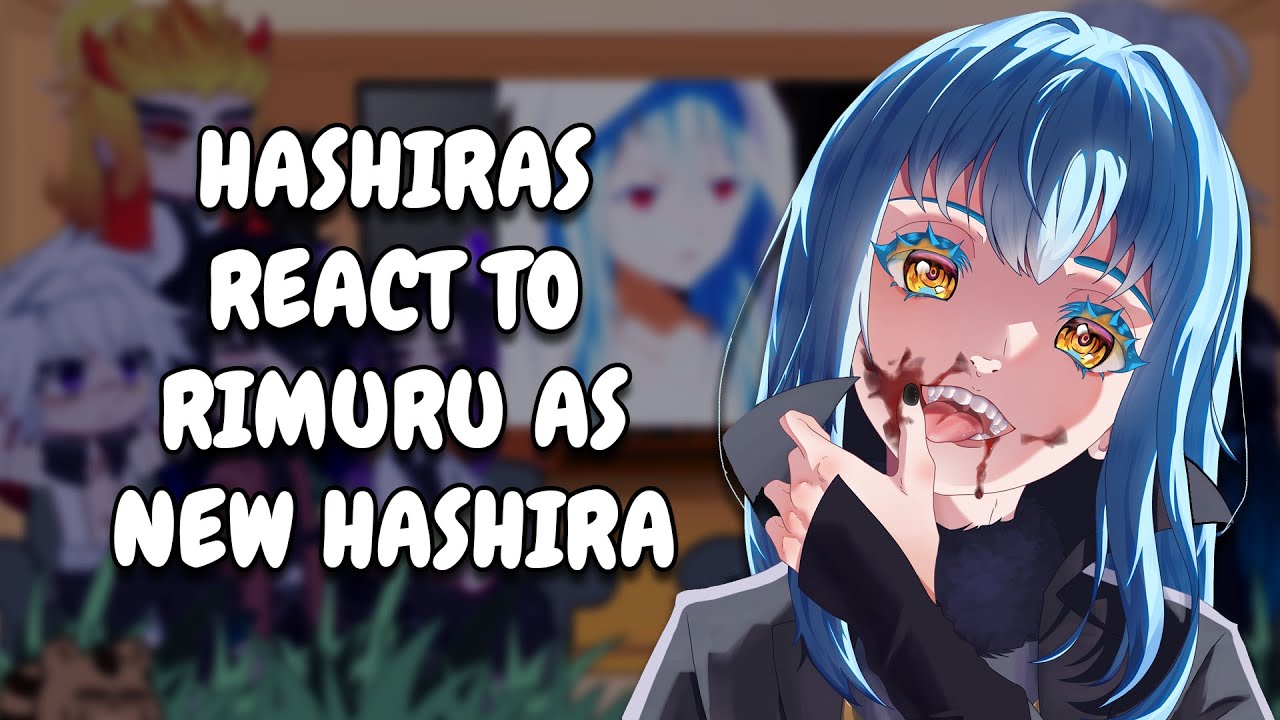 Hashiras React To Rimuru As New Hashira || KNY || Gacha React