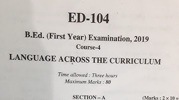 Language Across the Curriculum B.Ed 1st Year Question Paper 2019✌