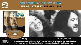 Airto Moreira & Flora Purim - Struck By Lightning (Live At Jazzfest Bremen 1988)