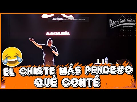 El Chiste Mas PEND... Qué Conté │ Alan Saldaña