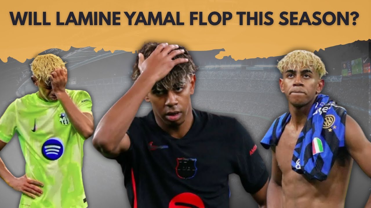 WILL LAMINE YAMAL FLOP THIS SEASON? | BARCELONA’S BIG QUESTION UNDER HANSI FLICK