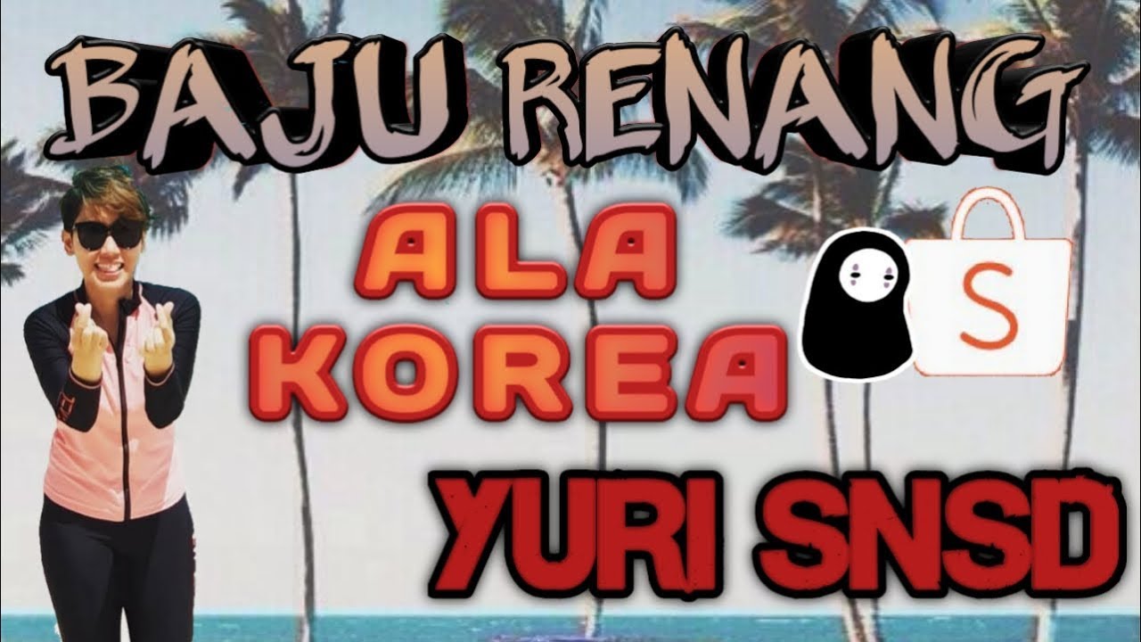  BAJU  RENANG ALA  KOREA  YURI SNSD BARREL SWIMWEAR YouTube