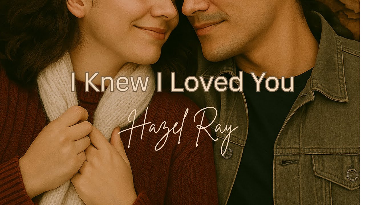 Hazel Ray - I Knew I Loved You (cover) (lyric video) - YouTube