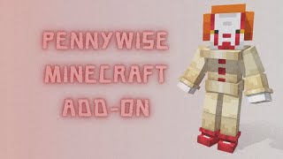 Pennywise Minecraft Add-On