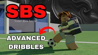 Learn advanced SBS dribbles WITH KEYSTROKES! (super blox soccer dribble tutorial)