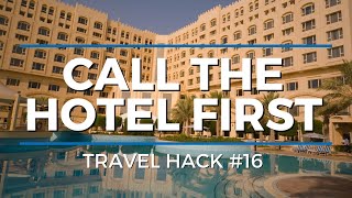 Travel Video - Call The Hotel Before You Book