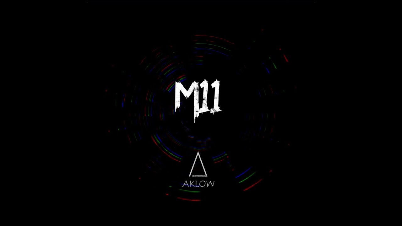 AKLOW - M11 (Official Video)