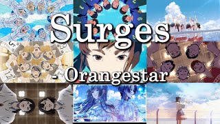 Surges - Orangestar Mix 夏背 x ルワン x Lucia x Lukia 【Eng Subs】