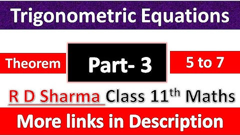 Trigonometric Equations | Class 11th Maths R D Sharma Solution | Dhanpat Rai Publication | Part 3
