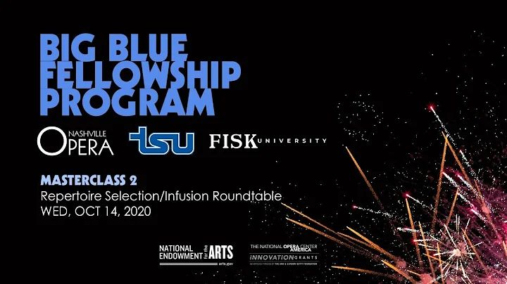 Nashville Opera Big Blue Fellowship: Masterclass 2