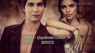 Zohid - Qaydasan Gulim Minus