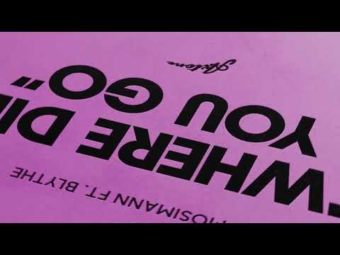 Putar Where Did You Go - Mosimann