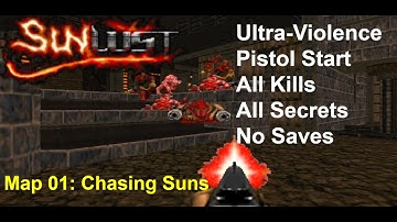 Doom II: Sunlust Map 1: Chasing Suns (Ultra-Violence 100%)