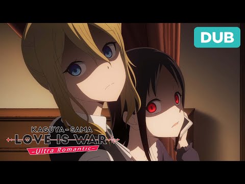 Left Me on Read | DUB | Kaguya-sama: Love Is War -Ultra Romantic-