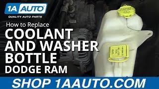 How to Replace Coolant Overflow Washer Fluid Bottle 02-08 Dodge Ram 2004 Dodge Ram 1500 Coolant Reservoir