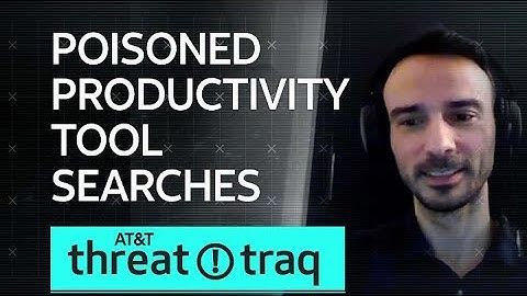 Poisoned Productivity Tool Searches| AT&T ThreatTraq