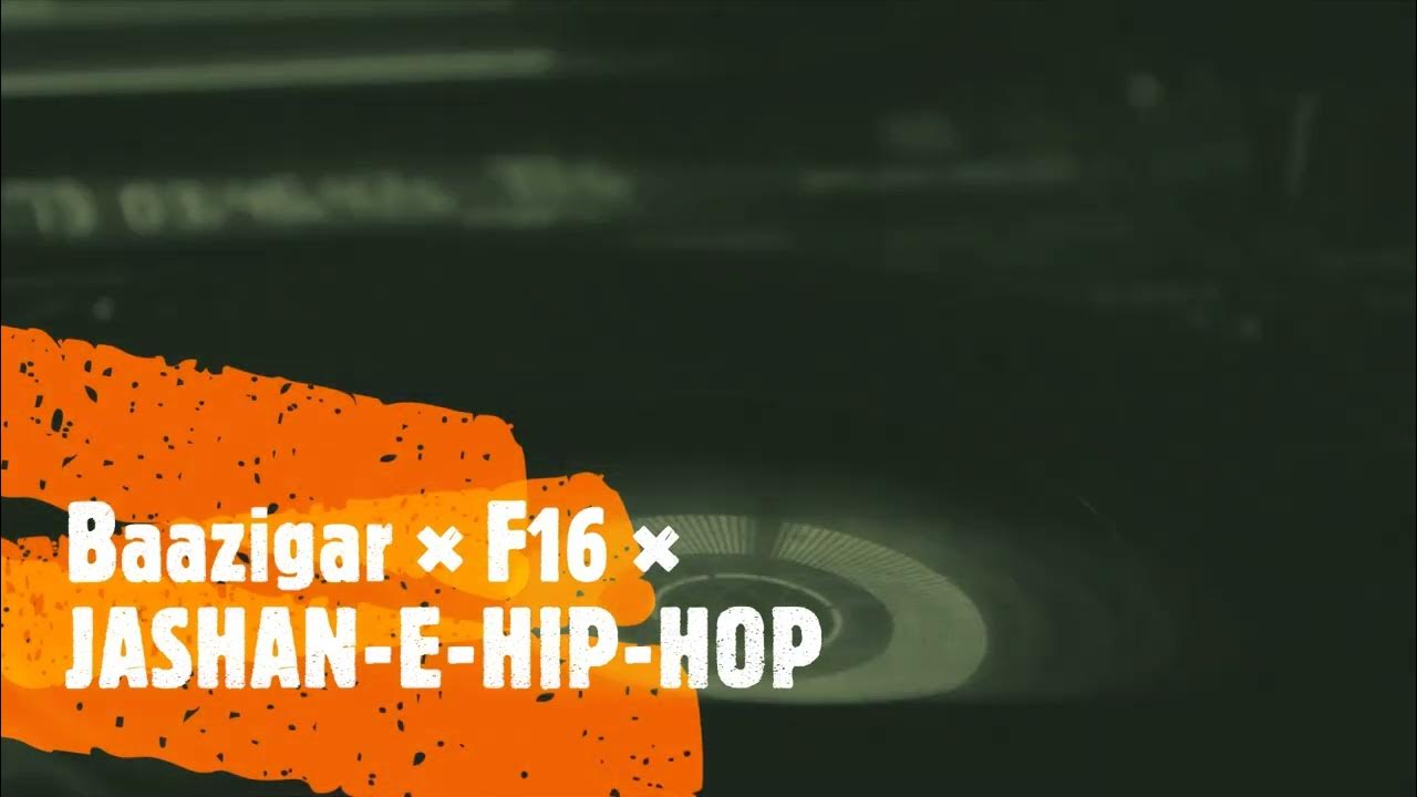 Baazigar × F16 × JASHANEHIPHOP Gunehgar Hard Drive Vol. 1
