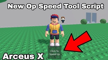 Arceus X Op Speed Tool Script 🔥