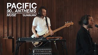 Muse - Sunburn (Cover) | 90 Sec Anthems by Pacific