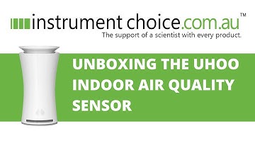 Unboxing the uHoo Indoor Air Quality Sensor