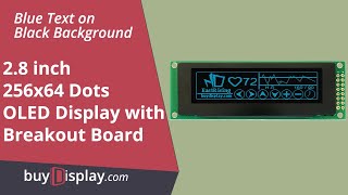 Connect Blue 2.8 inch OLED Display Module 256x64 SPI to Arduino,Raspberry Pi