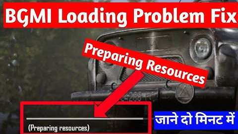battlegrounds mobile india loading problem fix |how to fix bgmi preparing resources problem solve