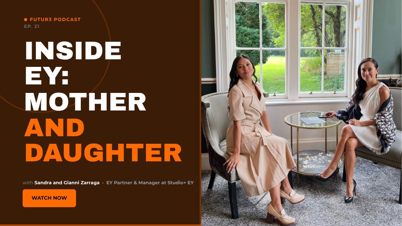 Sandra & Gianni Zarraga — Inside EY: Mother and Daughter episode cover