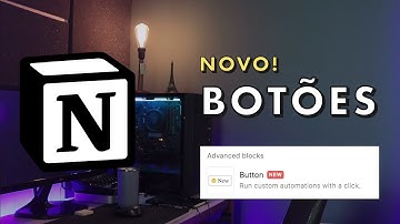 Os novos botões do NOTION muda tudo!