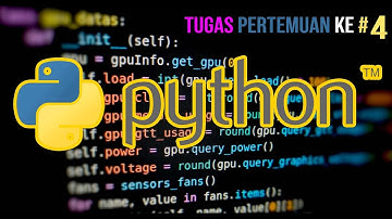  TUGAS PYTHON PERTEMUAN KE 4 | BELAJAR IF DAN ELSE