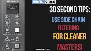 Use Side Chain Filtering For Cleaner Masters! | SoundOracle.net