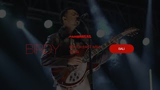 PAMUNGKAS - BIRDY SOUTH EAST ASIA TOUR BALI
