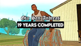 Gta San Andreas 19 Years Completed 