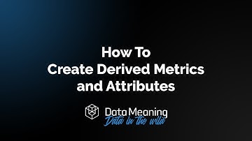 How To Create Derived Metrics and Attributes in MicroStrategy