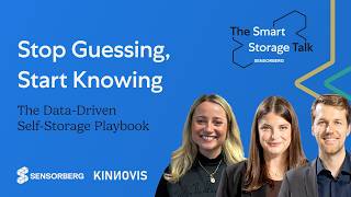 Stop Guessing, Start Knowing: The Data-Driven Self-Storage Playbook | The Smart Storage Talk