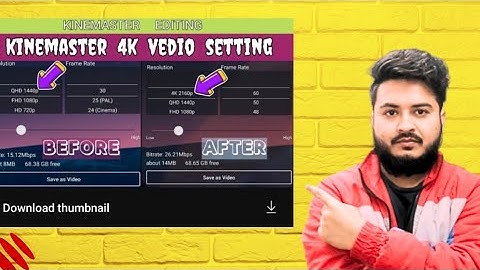 kinemaster video editing convert to 4k video @bluffNekey