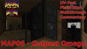 Doom 64 For Doom 2 (UV-Fast 100%) Walkthrough (MAP06: Outpost Omega)