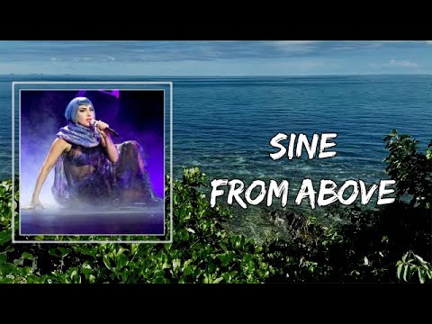 Lady Gaga - Sine From Above (Lyrics) 🎵