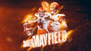 Baker Mayfield Rookie Season Highlight Mix || Walk It Like I Talk It ||