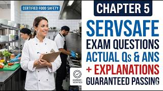 CHAPTER 5-SERVSAFE EXAM QUESTIONSActual Qs and Ans - Expert-Verified Explanation -Guaranteed passing