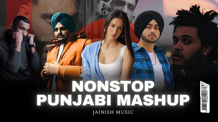 Nonstop Punjabi Mashup 2024 | Shubh ft. Sonam Bajwa | Nain Tere Chain Mere Jukebox | JAINISH MUSIC