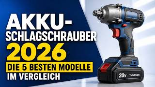 Akku-Schlagschrauber 2026: Die 5 besten Modelle im Vergleich