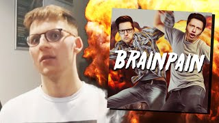 Der Brainpain Skandal