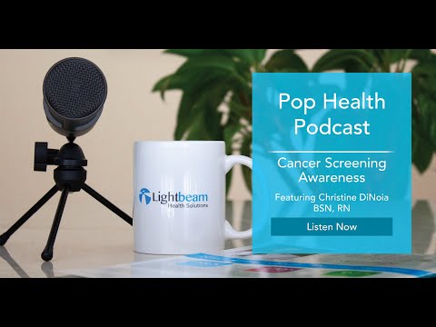 Pop Health Podcast - Cancer Screening Awareness