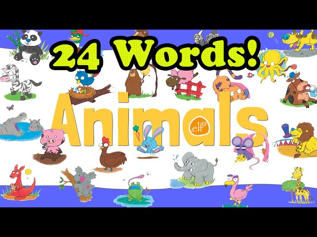 Animals Vocabulary Chant for Kids - ELF Learning - ELF Kids Videos class=