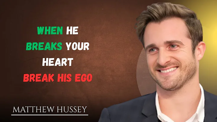 WHEN HE BREAKS YOUR HEART, BREAK HIS EGO | Matthew Hussey Powerful Motivational Speech