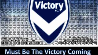 (HD) Official Melbourne Victory Club Song With Lyrics Followed By Club Chants Club Chants