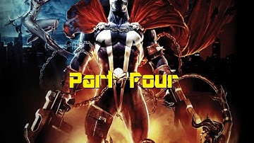 Spawn Armageddon Part 4