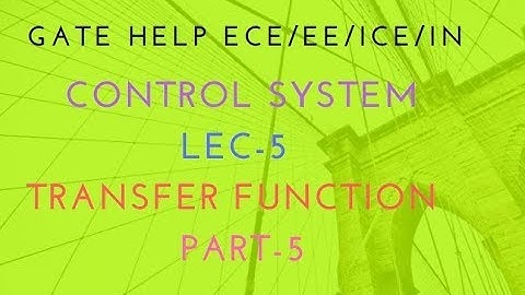 lecture-5 Transfer Function part -5